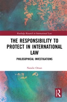 Natalie Oman, Oman Natalie - Responsibility to Protect in International Law