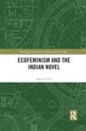 Sangita Patil - Ecofeminism and the Indian Novel
