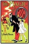 L. Frank Baum, John R. Neill - The Magic of Oz