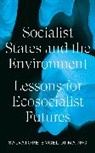 Salvatore Engel-Di Mauro - Socialist States and the Environment
