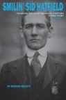 Richard Beckett - Smilin' Sid Hatfield