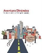 Michael Kuder, Deborah Loyd, April Te Grootenhuis Crull - Aventura Dinámica: Una guía para iniciar y conformar iglesias misionales