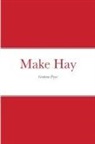 Graham Pryor - Make Hay