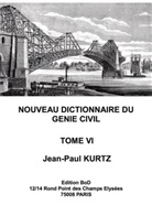 Jean-Paul Kurtz - Nouveau Dictionnaire du Génie Civil