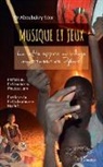 Aboubakary Sow - Musique et jeux
