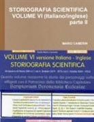 Mario Camerin - STORIOGRAFIA SCIENTIFICA VOLUME VI (Italiano/inglese) parte II