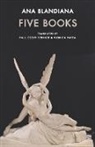 Ana Blandiana - Five Books