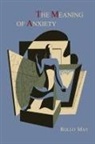 Rollo May - The Meaning of Anxiety [1950 First Edition]