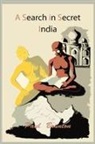 Paul Brunton - A Search in Secret India