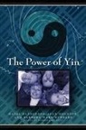 Hazel Henderson, Jean Houston, Barbara Marx-Hubbard - The Power of Yin
