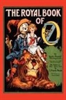 L. Frank Baum, Ruth Plumly Thompson - The Royal Book of Oz