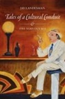 J. Landesman - Tales of a Cultural Conduit and The Nervous Set