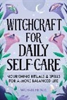 Michael Herkes - Witchcraft for Daily Self-Care