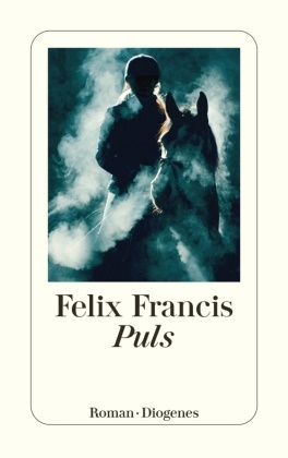 Felix Francis - Puls