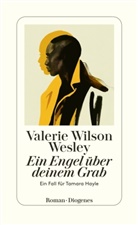 Valerie Wilson Wesley - Ein Engel über deinem Grab
