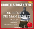 Michael Hjorth, Hans Rosenfeldt, Douglas Welbat, Ursel Allenstein - Die Früchte, die man erntet, 2 Audio-CD, MP3 (Livre audio)