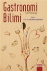 Mehmet Sarisik - Tüm Yönleriyle Gastronomi Bilimi