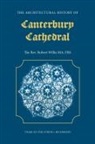R. Willis - The Architectural History of Canterbury Cathedral