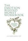 Julie Murphy - The Emotion Behind Money Workbook