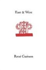 Rene Guenon, James Richard Wetmore - East and West