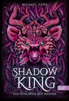 Michael Ford - Shadow King