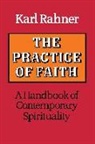 Karl Rahner - Practice of Faith