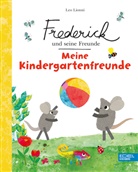 Leo Lionni - Frederick und seine Freunde: Meine Kindergartenfreunde