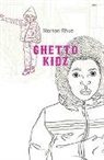 Morton Rhue - Ghetto Kidz
