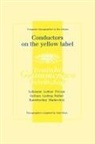 John Hunt - Conductors On The Yellow Label [Deutsche Grammophon]. 8 Discographies. Fritz Lehmann, Ferdinand Leitner, Ferenc Fricsay, Eugen Jochum, Leopold Ludwig, Artur Rother, Franz Konwitschny, Igor Markevitch. [1998]