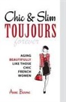 Anne Barone - Chic & Slim Toujours