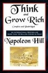 Napoleon Hill - Think and Grow Rich Complete and Unabridged