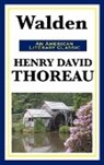 Henry D. Thoreau - Walden