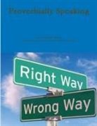 David M. Wilson - Proverbially Speaking