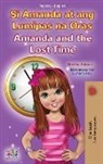 Shelley Admont, Kidkiddos Books - Amanda and the Lost Time (Tagalog English Bilingual Book for Kids)