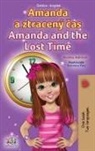 Shelley Admont, Kidkiddos Books - Amanda and the Lost Time (Czech English Bilingual Book for Kids)