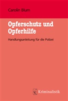 M Carolin Blum, M. Carolin Blum - Opferschutz und Opferhilfe