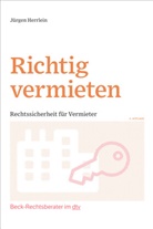 Jürgen Herrlein - Richtig vermieten