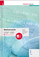 Wolfgang Fischer, Kathrin Gerstendorf, Helmut Girlinger, Markus Paul, Friedrich Tinhof - Mathematik I HAK + digitales Zusatzpaket