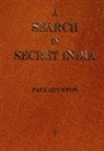 Paul Brunton - A Search in Secret India