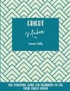 Sienna Tally - Cricut Maker