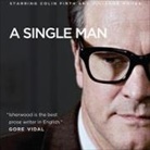 Christopher Isherwood, Simon Prebble - A Single Man Lib/E (Hörbuch)