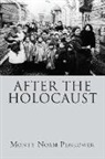 Monty Noam Penkower - After the Holocaust