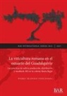 Pedro Trapero Fernández - La viticultura romana en el estuario del Guadalquivir