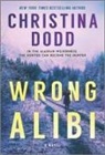 Christina Dodd - Wrong Alibi