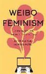 Kate Rose, Aviva Xue, Aviva Wei Xue - Weibo Feminism
