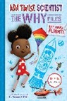 Abrams Books, Andrea Beaty, Andrea Griffith Beaty, Beaty Andrea, Dr. Theanne Griffith, Theanne Griffith... - Ada Twist, Scientist: Why Files #1: Exploring Flight!
