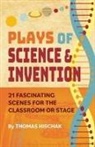 Thomas Hischak - Plays of Science & Invention