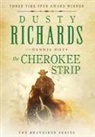 Dennis Doty, Dusty Richards - The Cherokee Strip