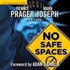 Mark Joseph, Mark Joseph - No Safe Spaces (Audio book)