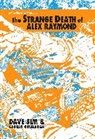 Carson Grubaugh, Dave Sim, Carson Grubaugh, Dave Sim - The Strange Death of Alex Raymond
